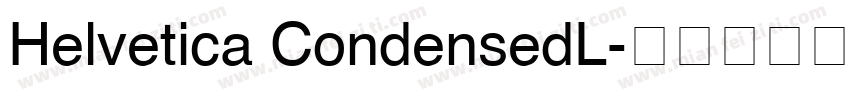 Helvetica CondensedL字体转换